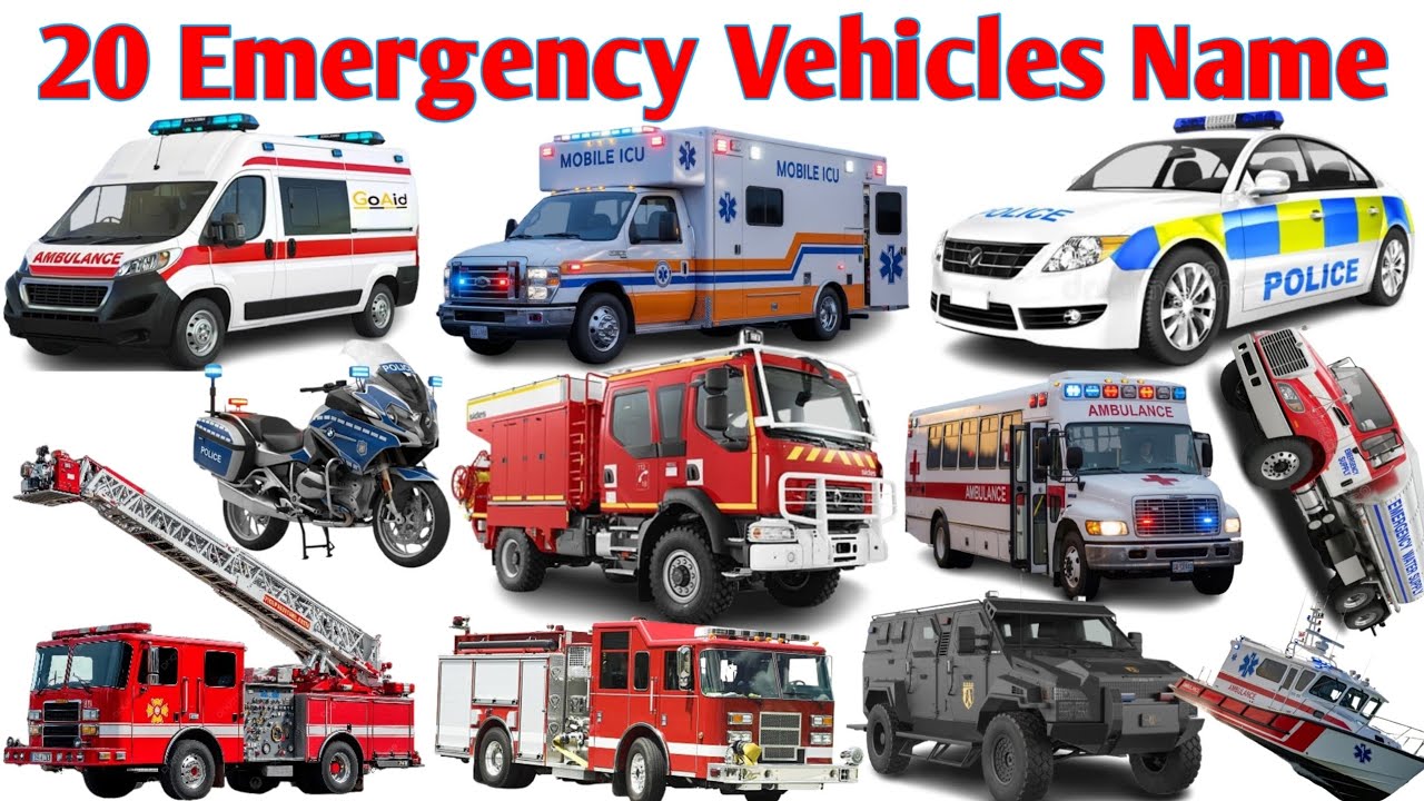 20 Emergency Vehicles Name for Kids | Learn Ambulance, Fire Truck, Police Car with Sound & Pictures