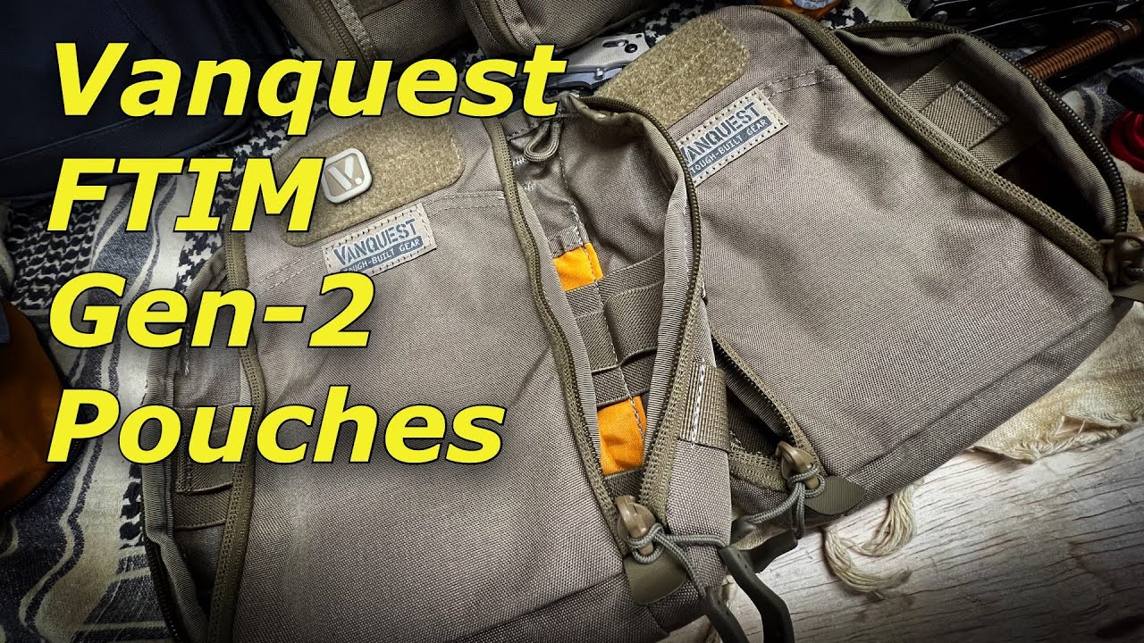 Why You Should Consider the Vanquest FTIM Gen-2 Pouch for Your Next Adventure