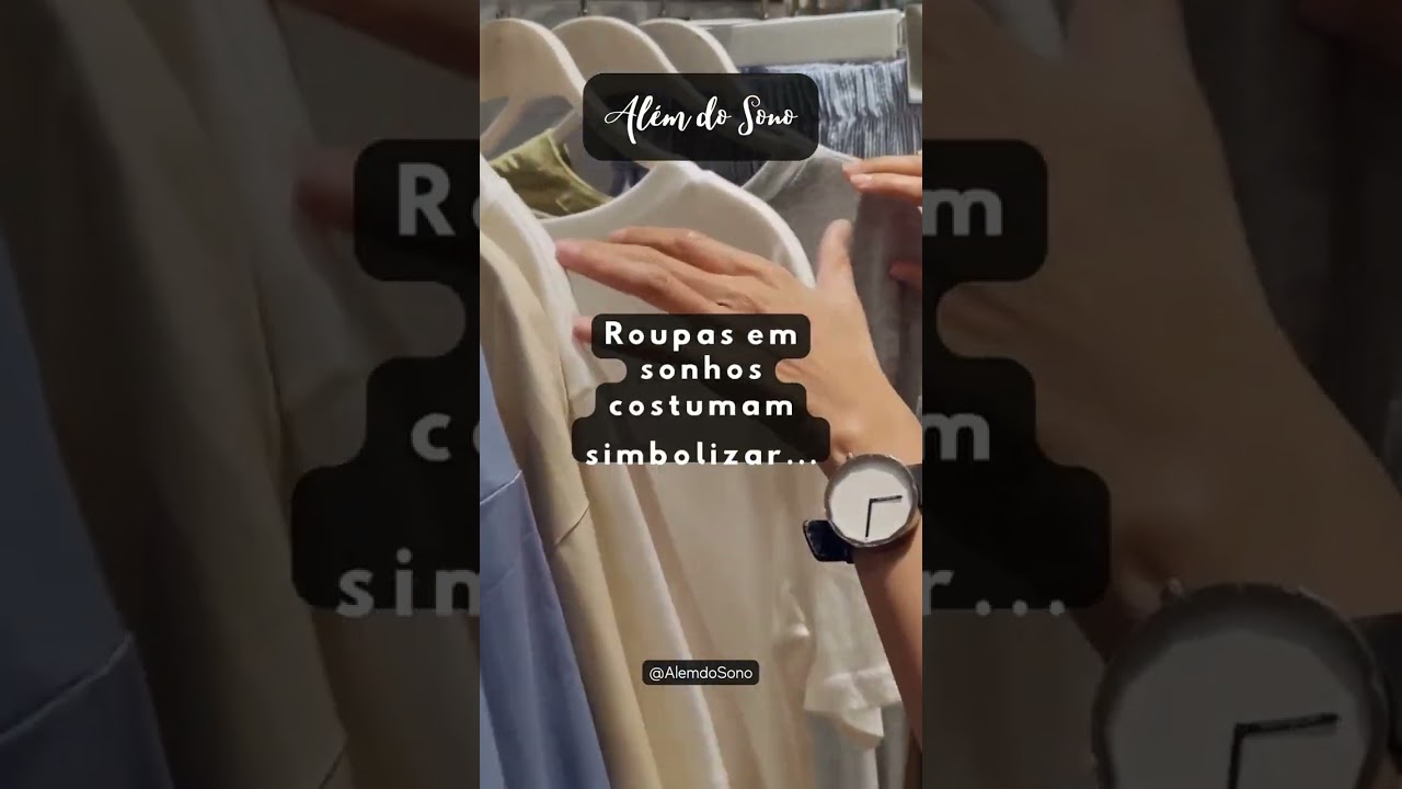 Sonhar com Roupas 👗✨ | Significado e Simbolismo #sonhocomroupas #roupasnosonho #sonhos #sonho