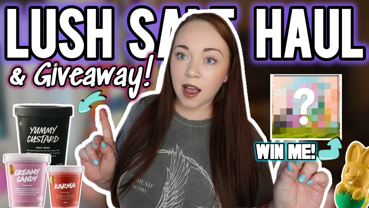HUGE LUSH SALE HAUL & GIVEAWAY {INTERNATIONAL} [CLOSED]