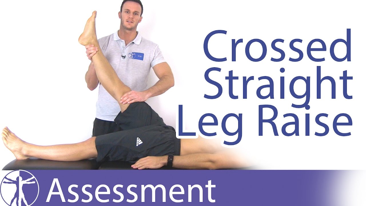 Crossed Straight Leg Raise Test | Crossed Over Las&egrave;gue