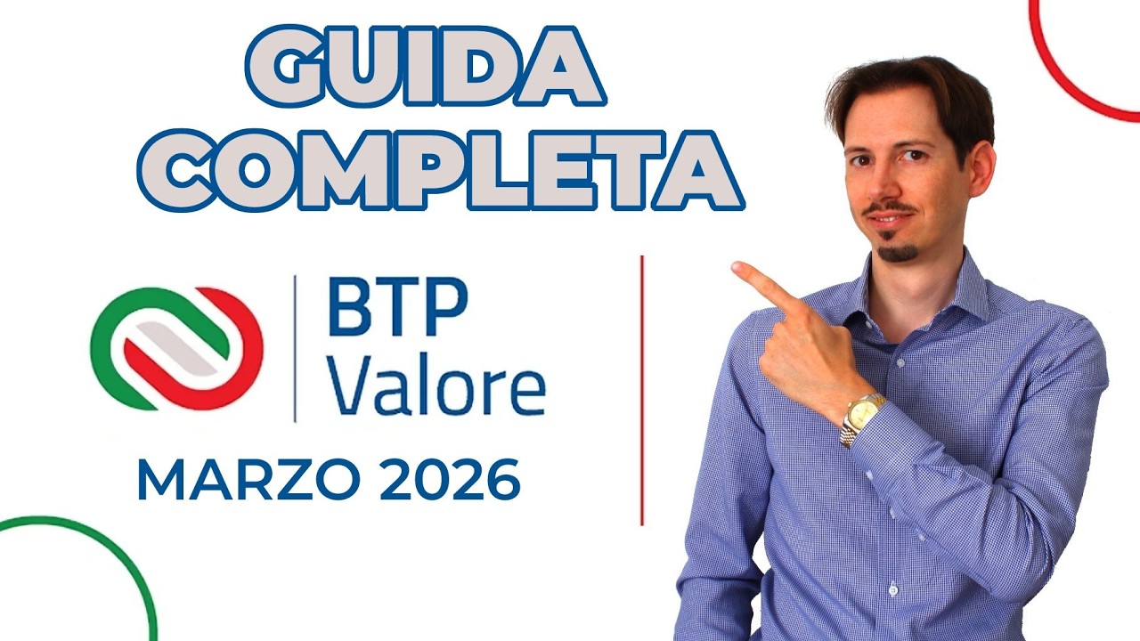 BTP VALORE Marzo 2026 : Guida con ipotesi di tassi cedolari