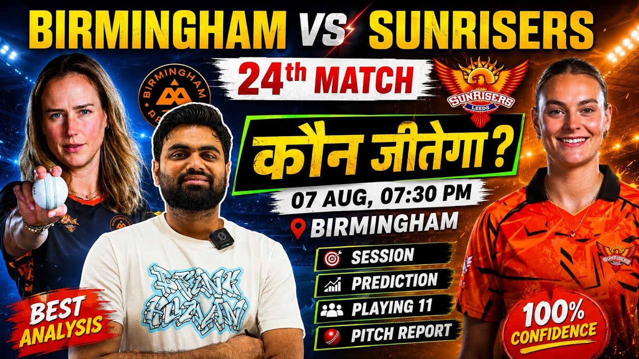 Birmingham phoenix vs sunrisers leeds women 24th match prediction, bph w vs sul w today match