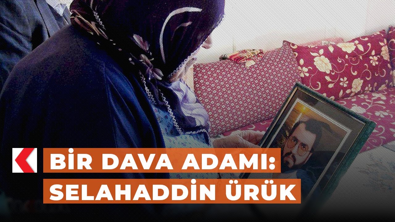 Bir dava adamı: Selahaddin Ürük