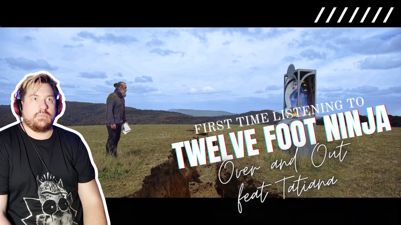 Vegemite Vigorously Violated! Twelve Foot Ninja - Feat Tatiana - Over and Out Reaction!