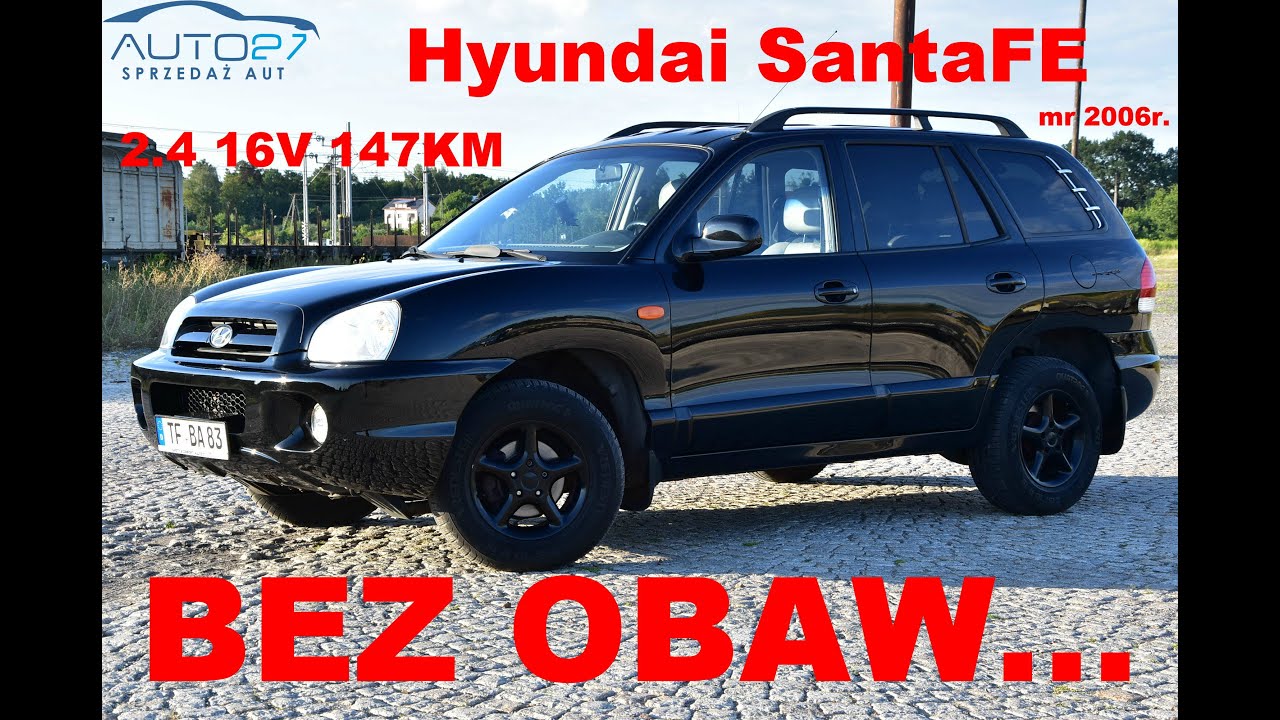 #AUTO27​ - SPRZEDANY- TEST - HYUNDAI SANTA FE I 2.4 16V 147KM. MR2006r. Zawsze BEZ OBAW.