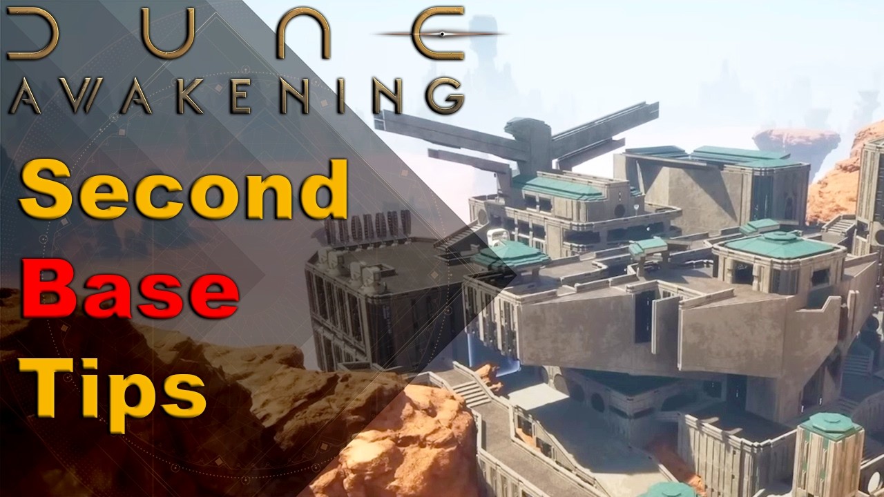 10 советов перед строительством второй базы в Dune: Awakening