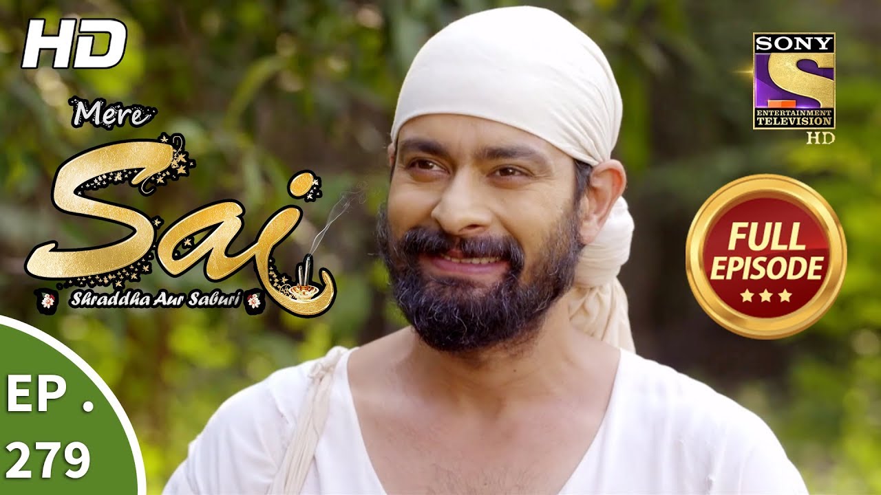 Mere Sai - Ep 279 - Full Episode - 18th October, 2018
