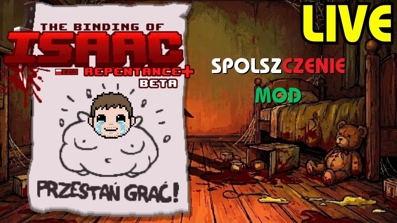 TU NAPISAĆ TYTUŁ - The Binding of Isaac SPOLSZCZENIE