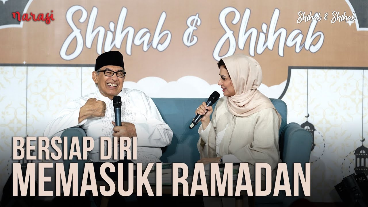 Bersiap Diri Memasuki Ramadan | Shihab & Shihab
