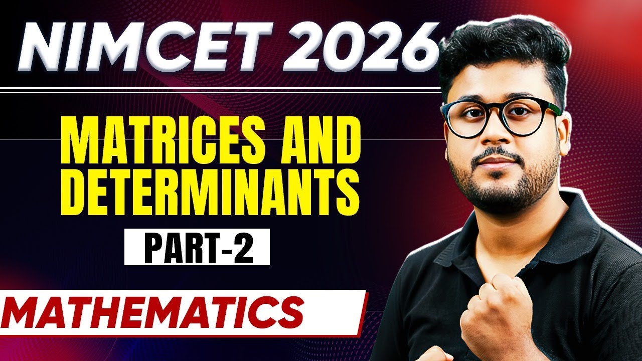 NIMCET 2026 | Matrices And Determinants Part 2  | NIMCET 2026 Preparation #nimcet2026 #nimcet2026