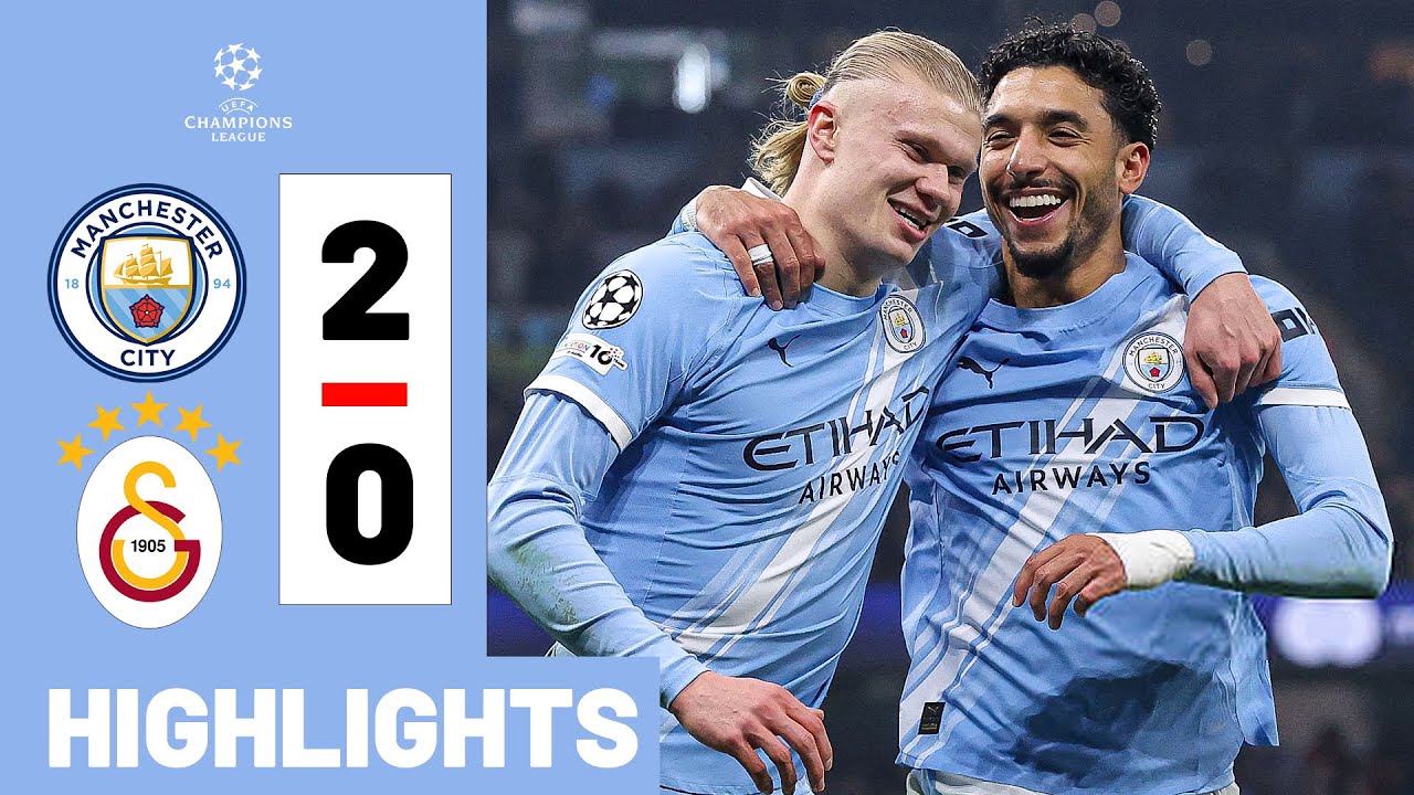 Manchester City vs Galatasaray 2-0 HIGHLIGHTS Champions League 25/26