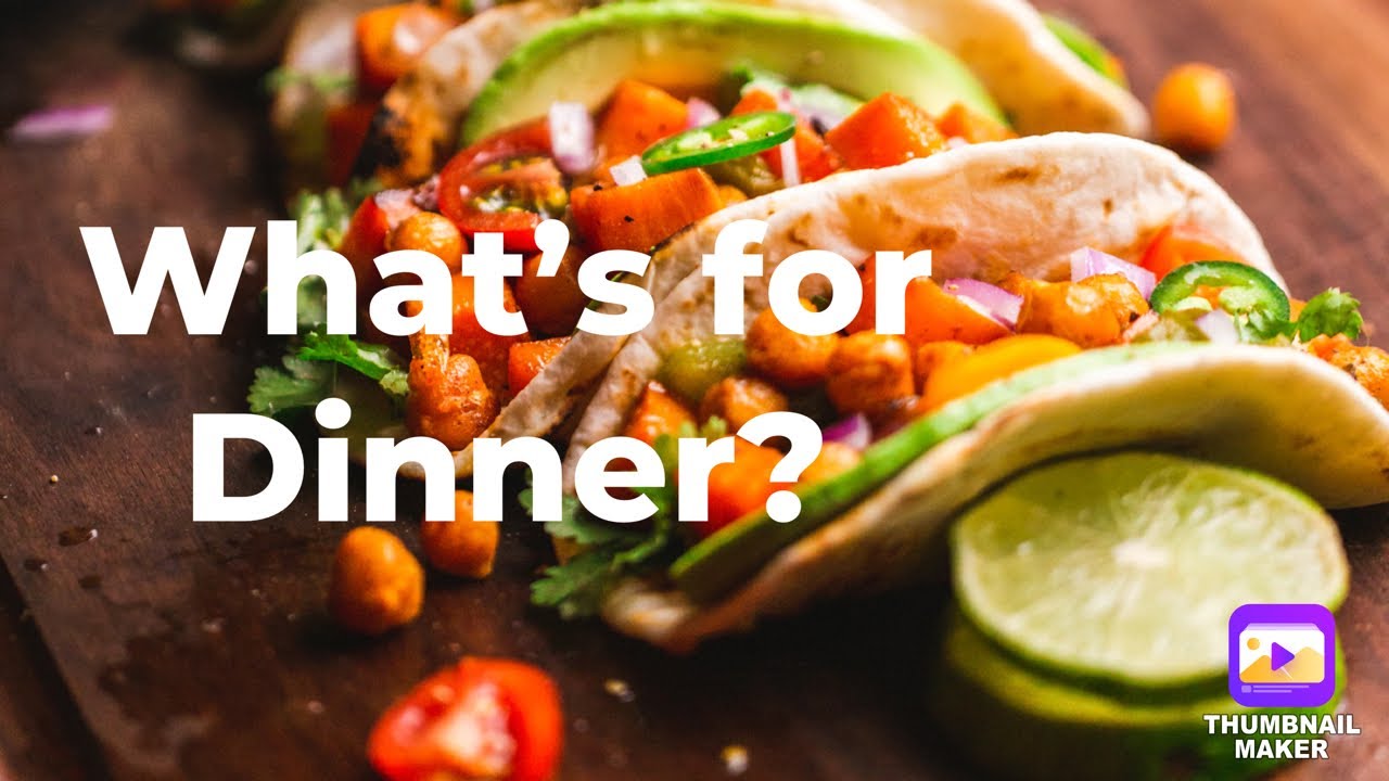 What’s for dinner?  Quick easy meal ideas #whatsfordinner