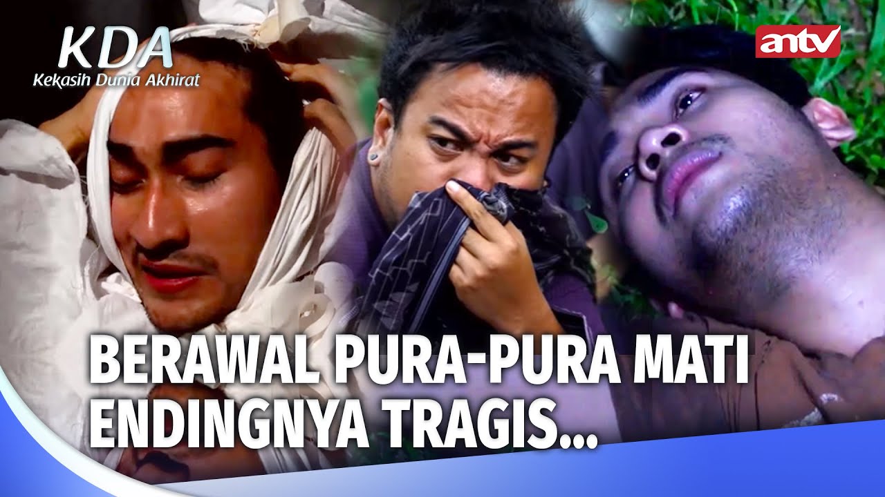 TRAGIS! Meninggal Tertimbun Tanah, Jasadnya Pun Bau Busuk | Kekasih Dunia Akhirat ANTV Eps 9 (FULL)