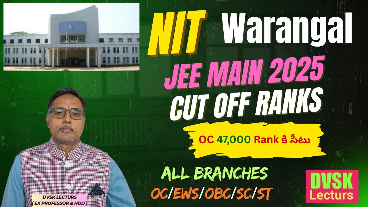 JEE Main Session 1 results-NIT Warangal JEE Main Cut Off Ranks | Branch-wise Analysis