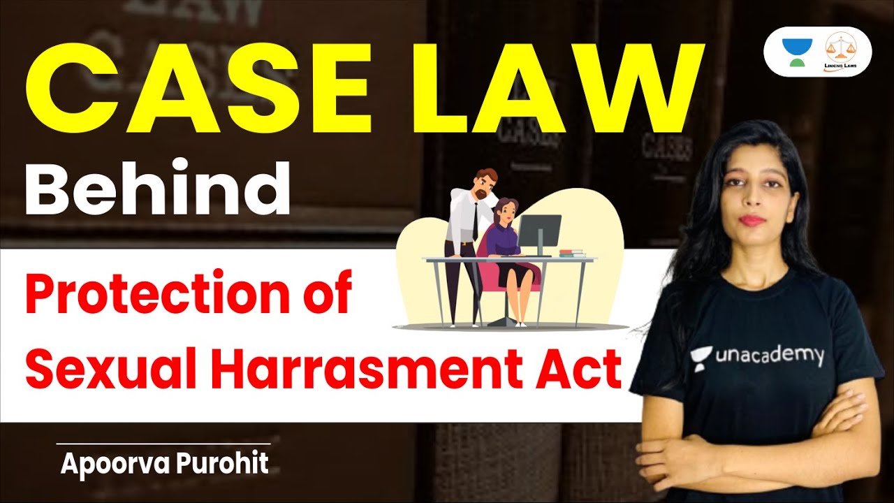 Case Law Behind POSH Act | Apoorva Purohit | Linking Laws