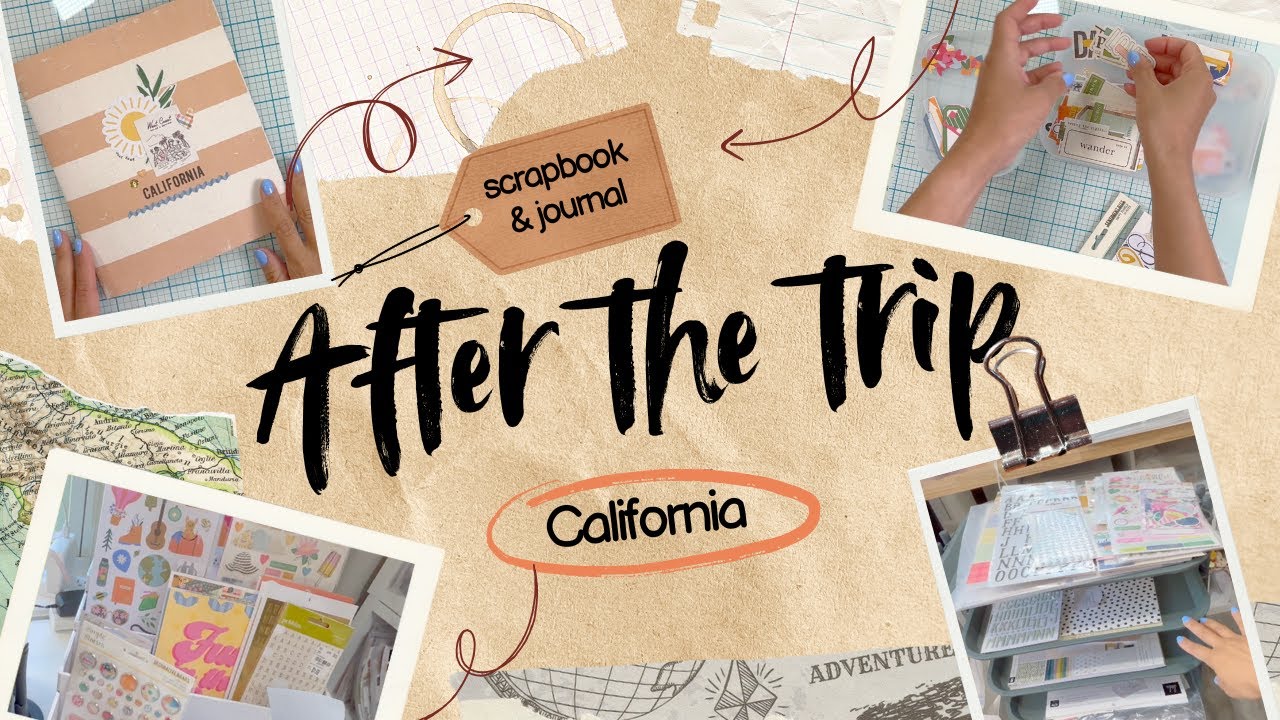 Scrapbook & Journal After A Trip - California 2025 #travelnotebook #travelscrapbook #traveljournal