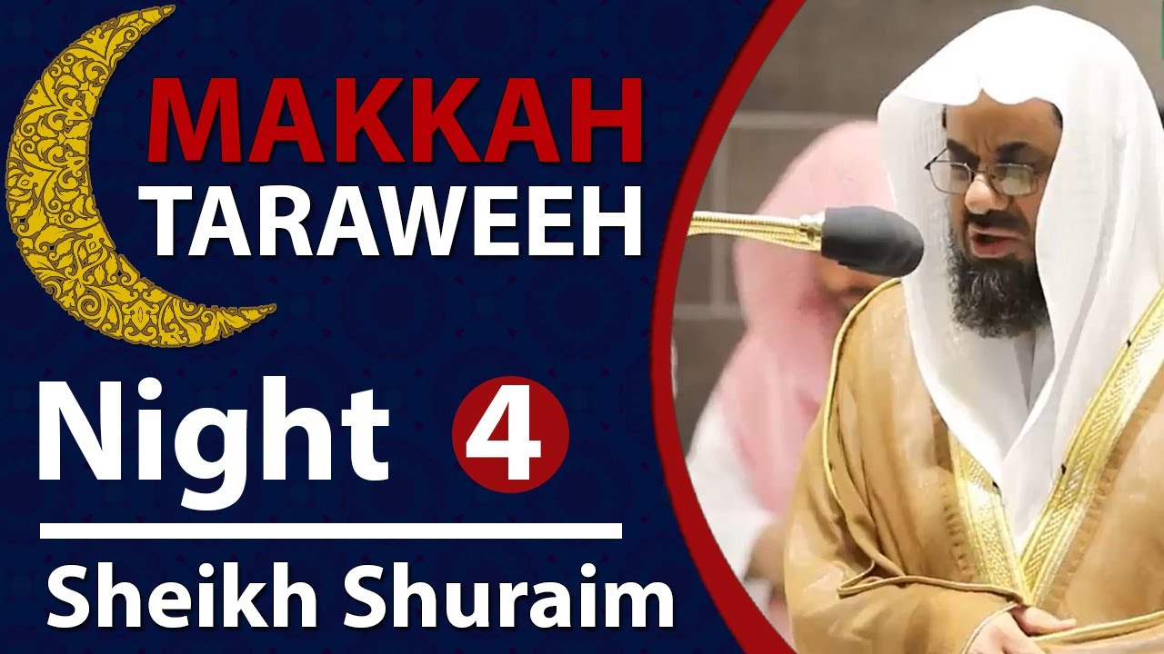 Makkah Taraweeh 2020 Highlights | Night 4 | Sheikh Shuraim