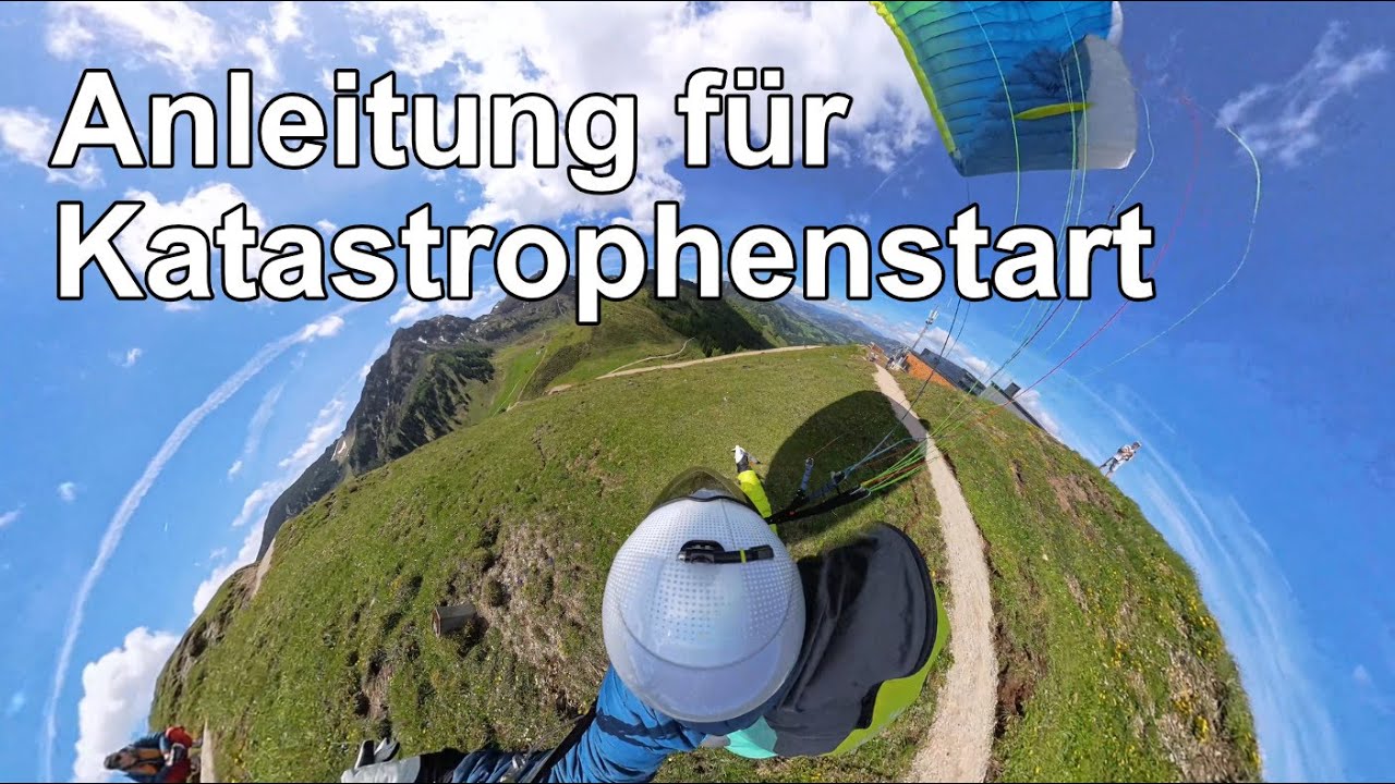 Anleitung für einen katastrophalen Start mit dem Gleitschirm