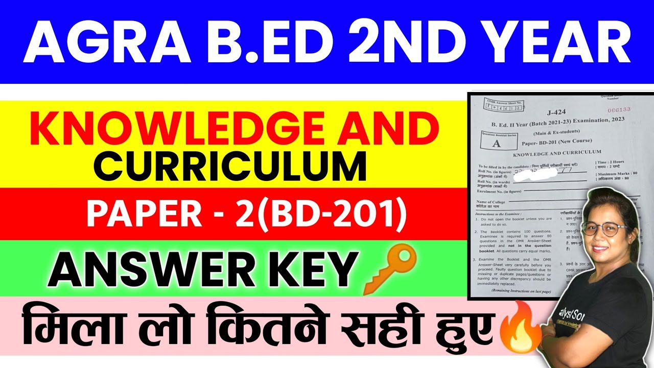 🔥Agra bed 2nd Year Exam 2023 | Knowledge and Curriculum(Paper-1) Answer Key | Catalyst Soni