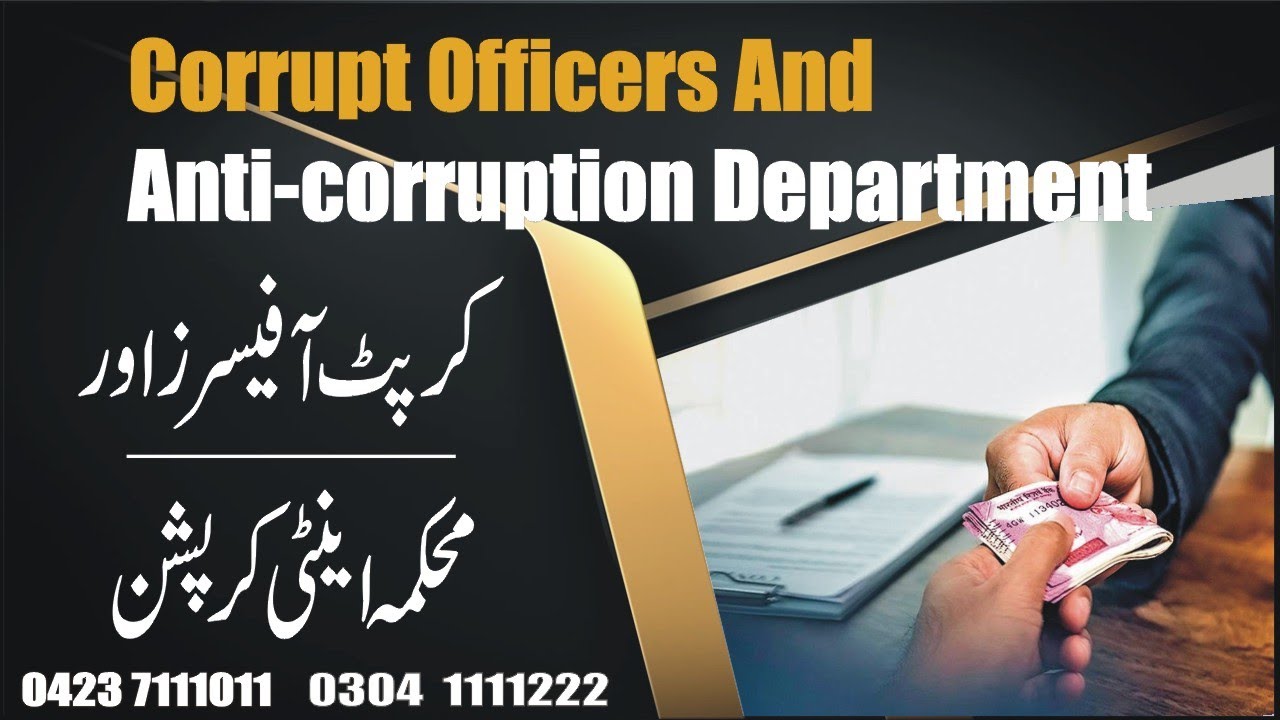How to face Corrupt Govt. Officers & Anti Corruption Department / Legal Law Firm