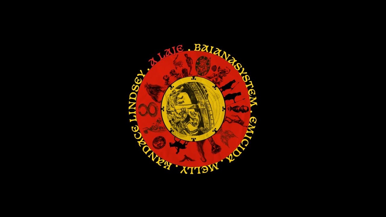 A LAJE - BaianaSystem, Emicida, Melly, Kandace Lindsey