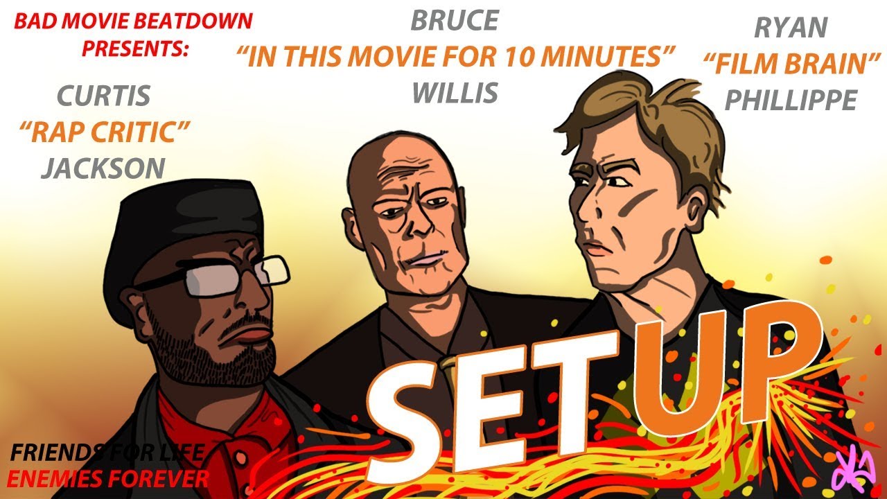 Bad Movie Beatdown (w/ @RapCritic): Set Up (REVIEW)