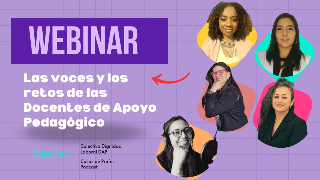 Webinar | Las voces y los retos de las Docentes de Apoyo Pedagógico 📱