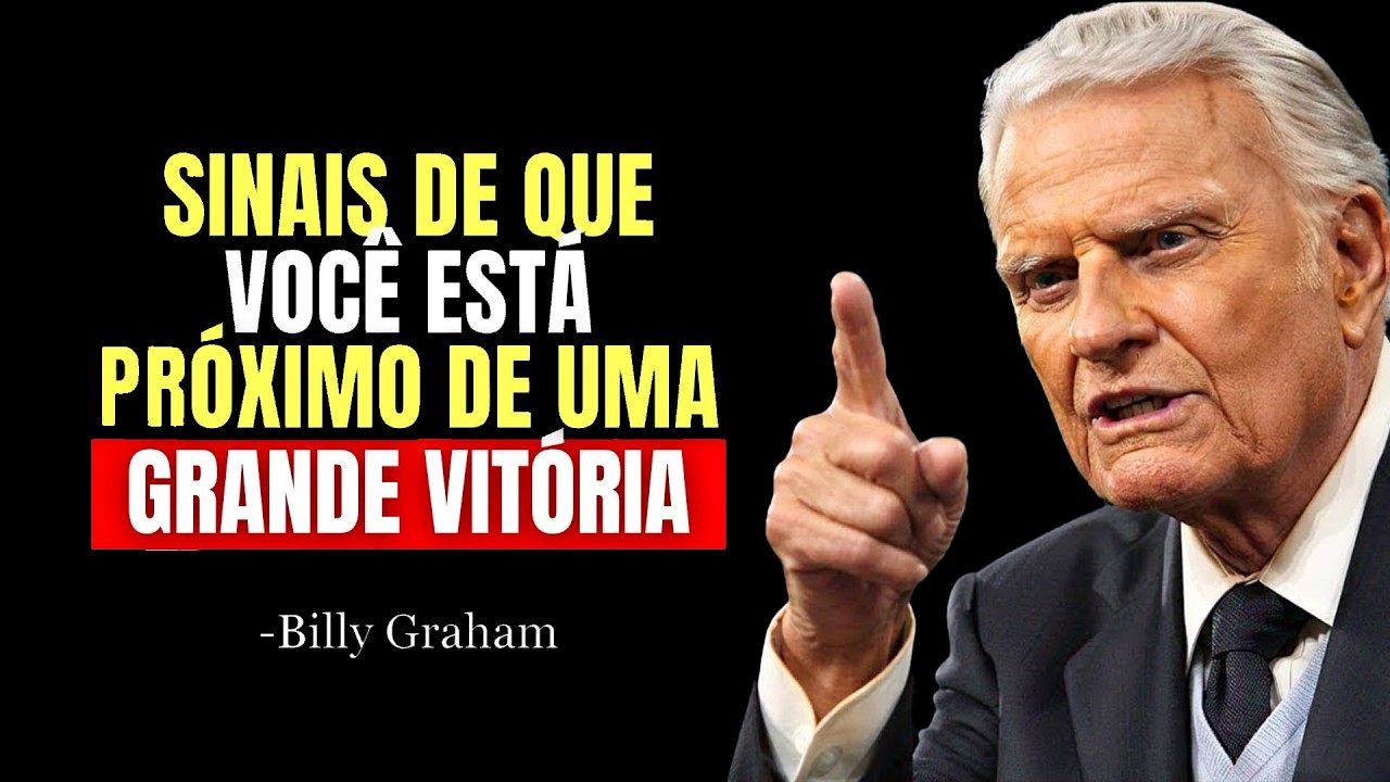 6 COISAS QUE DEUS REMOVE DA SUA VIDA ANTES DE UMA GRANDE VITÓRIA! | Billy Graham