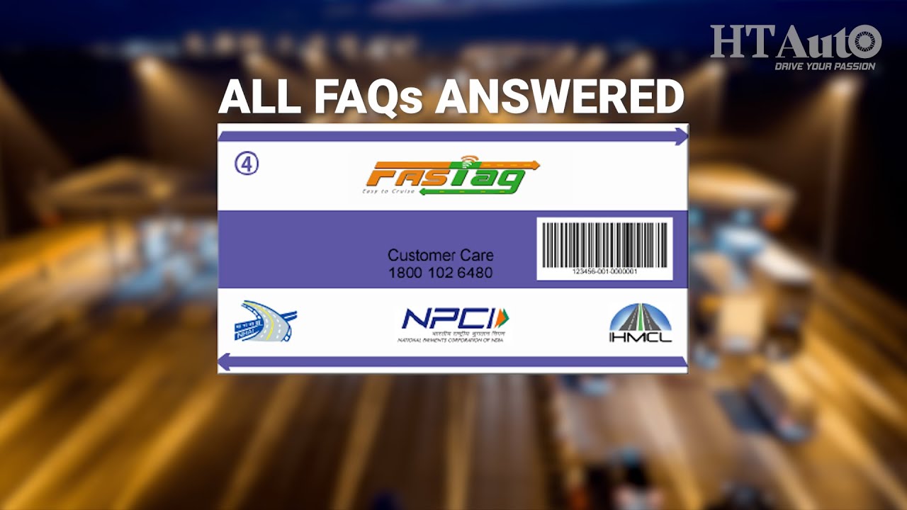 FASTag: FAQs answered