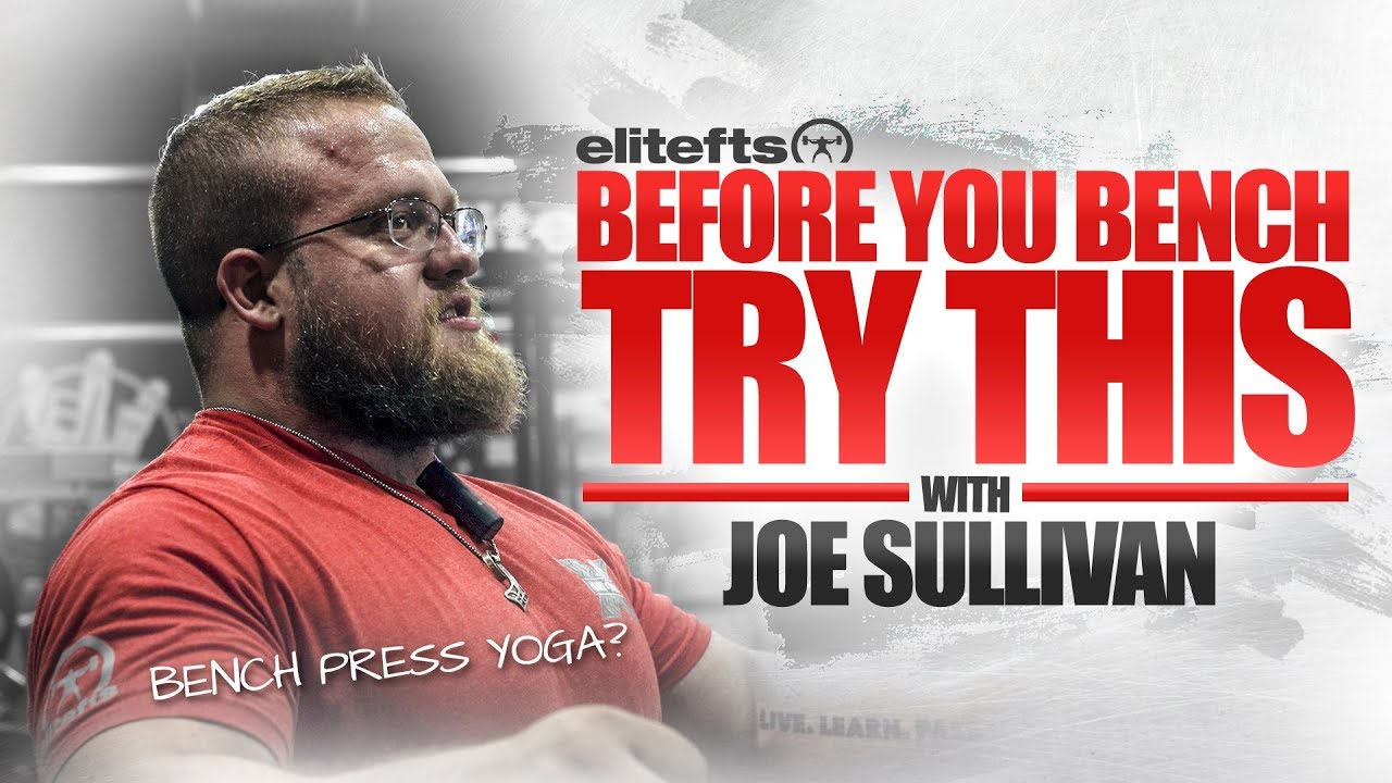 Bench Press Warm-Up with Joe Sullivan | elitefts.com