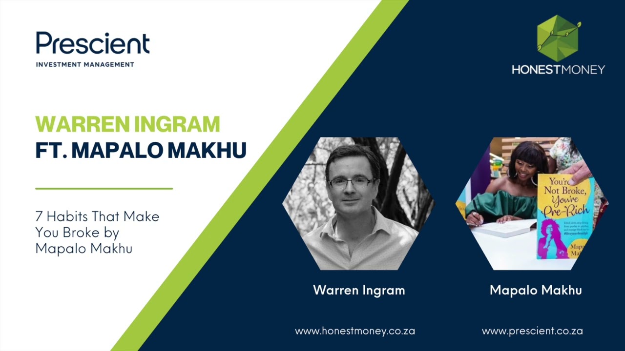 7 Habits That Make You Broke By Mapalo Makhu & Warren Ingram