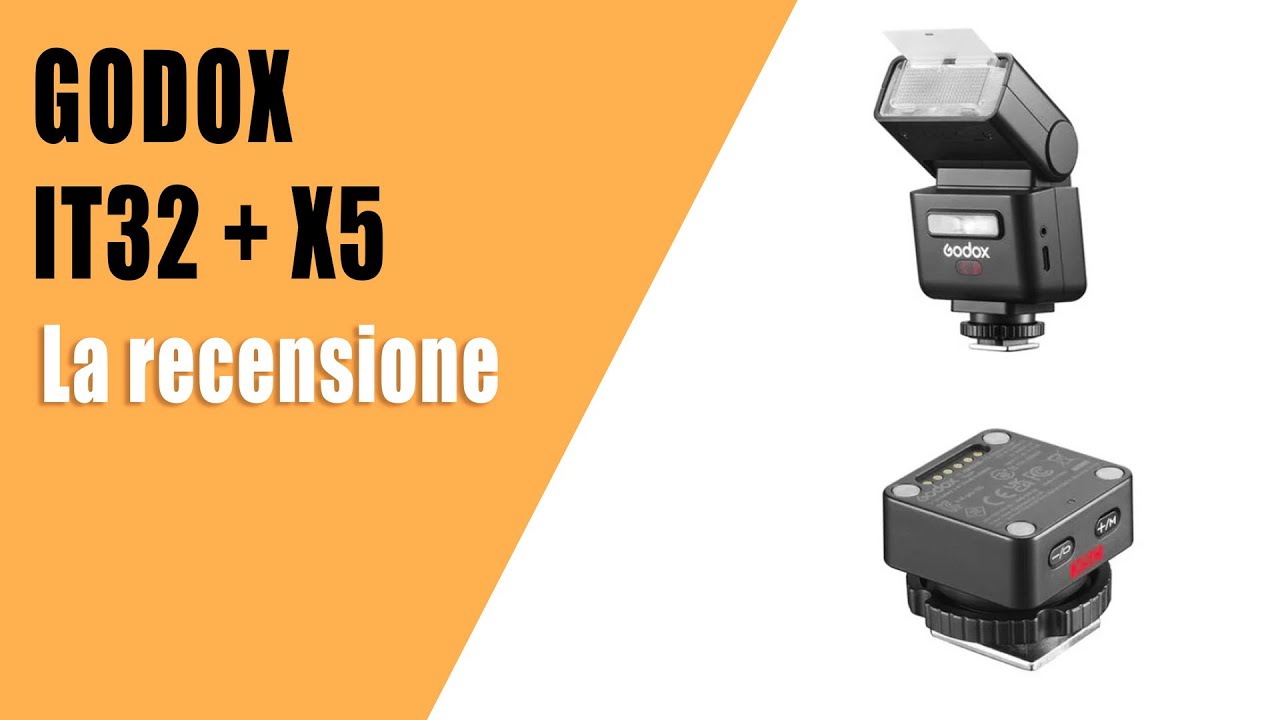 Godox IT32 + X5: Recensione completa
