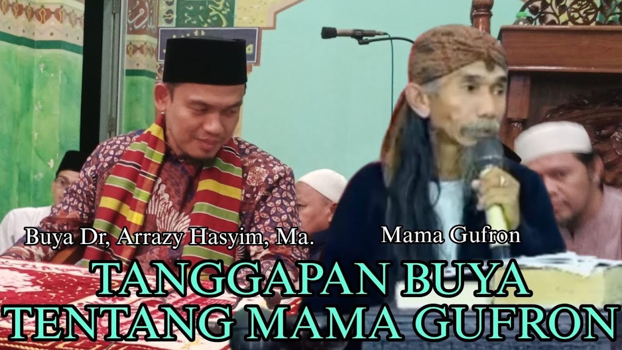 Buya Dr, Arrazy Hasyim Ditanya Tentang Mama Gufron‼️Ini Jawaban Buya Dr, Arrazy Hasyim‼️