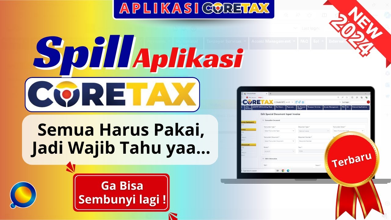 Spill Tampilan Aplikasi Coretax | Cara Menggunakan Aplikasi Coretax Terbaru 2024