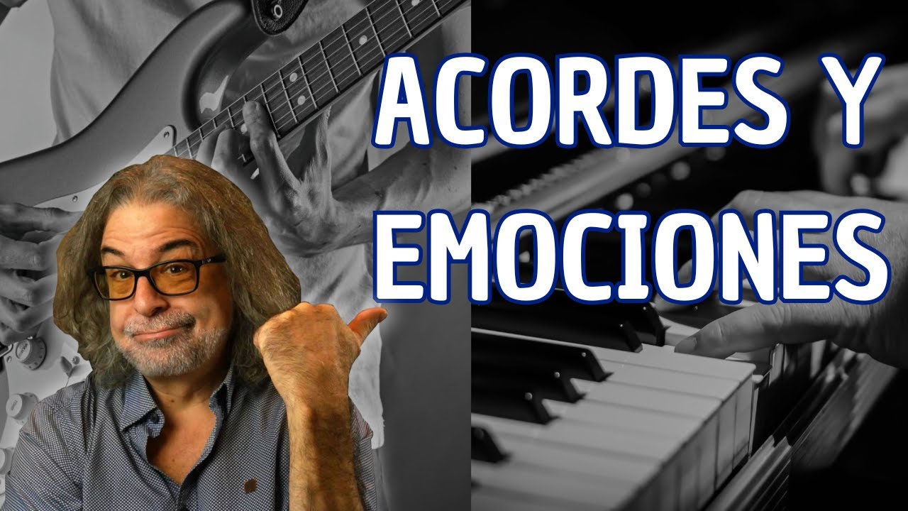 Acordes y Emociones