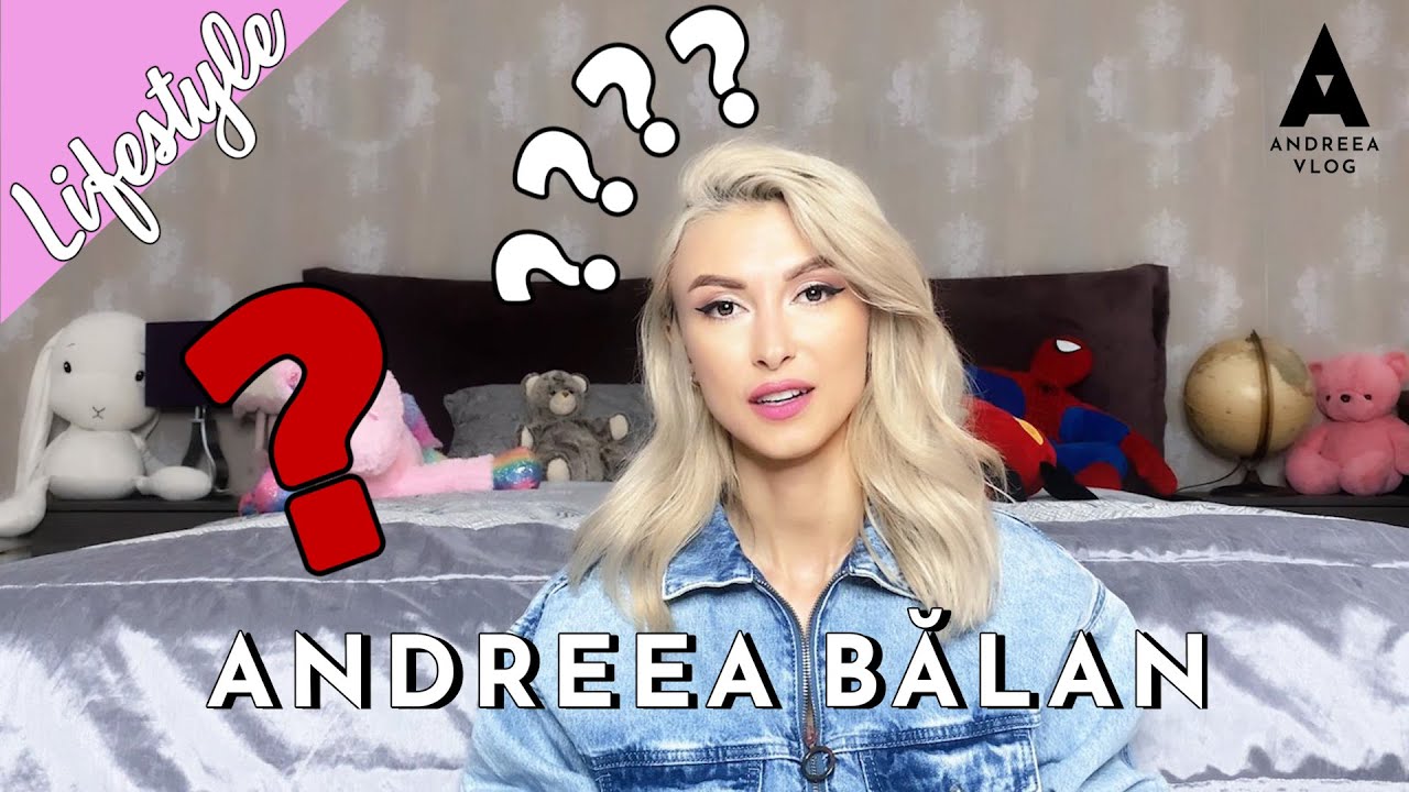ANDREEA BALAN (114) - LIFE UPDATE DUPA DESPARTIRE