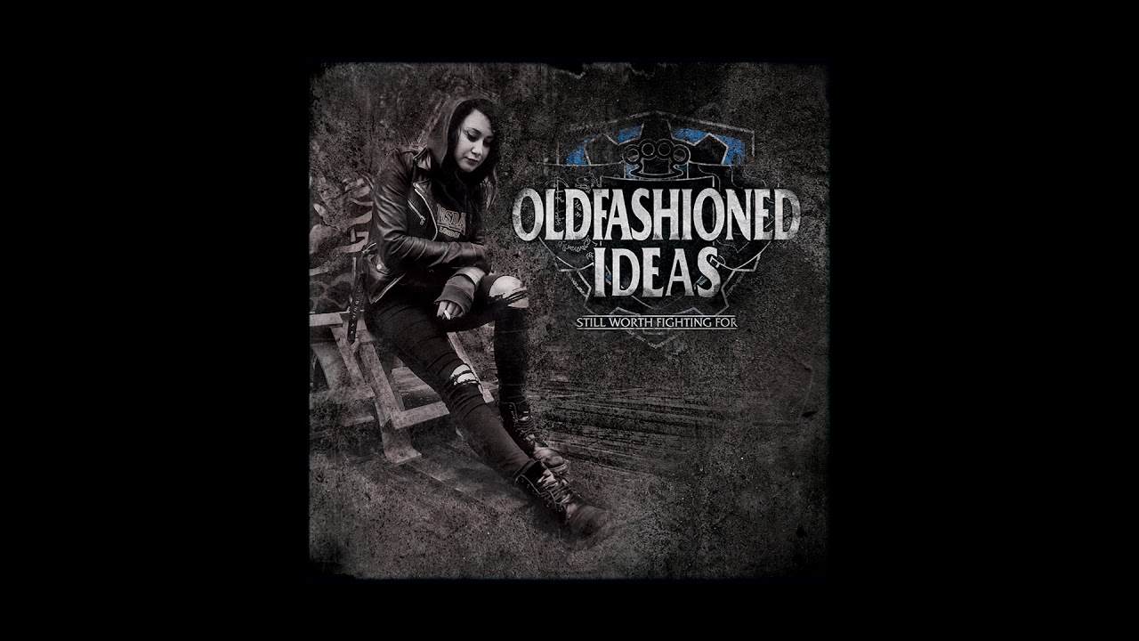 Oldfashioned Ideas - At The End Of The Day (2018)