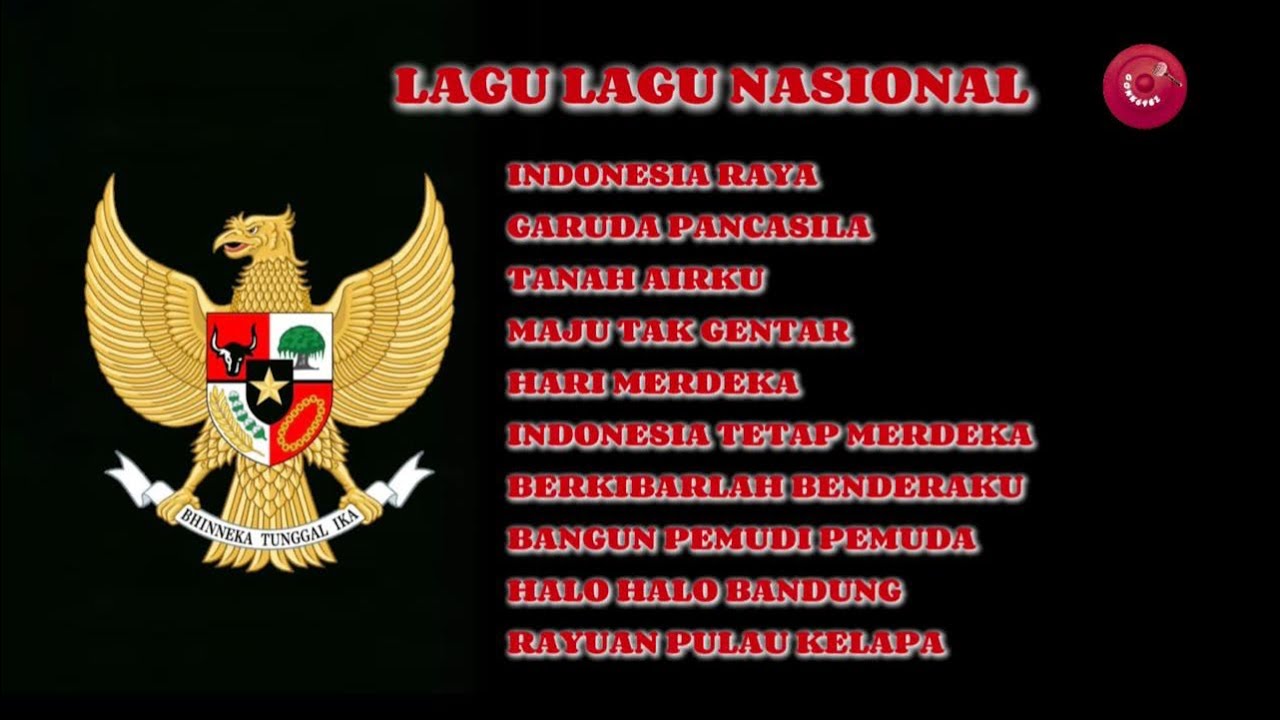 LAGU LAGU NASIONAL TERBAIK SEPANJANG MASA