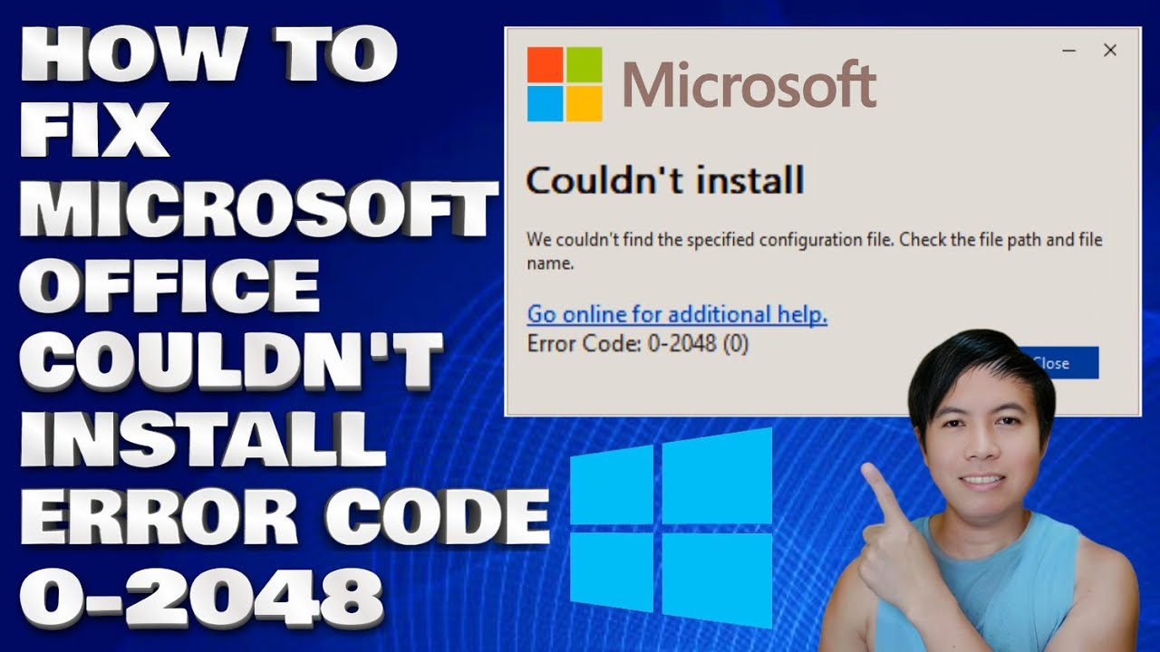 How To Fix Microsoft Office Couldn't Install Error Code 0-2048 in Windows