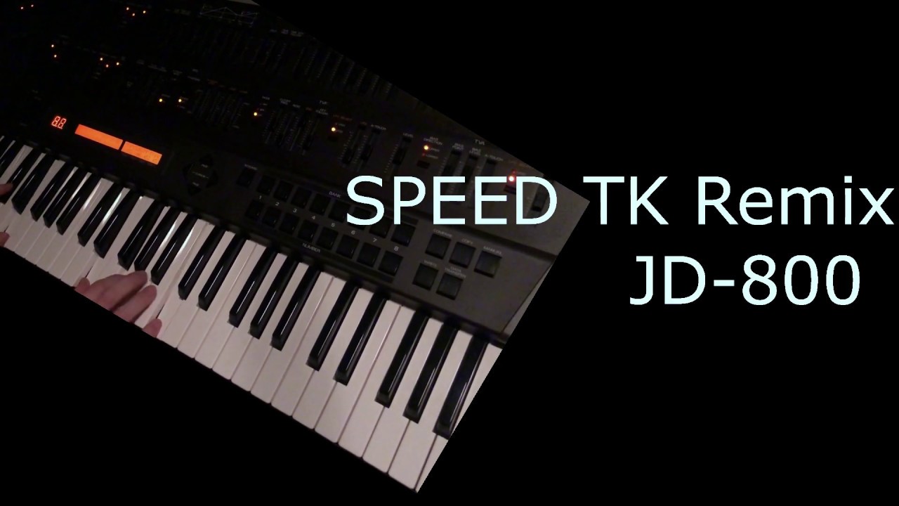 【SPEED TK Remix】 を弾きました