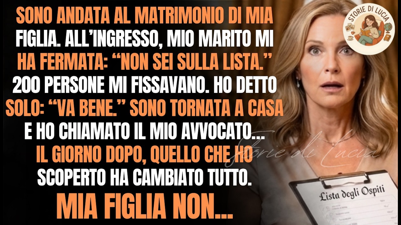 Mio Marito Mi Ha Fermato al Matrimonio di Mia Figlia “NON SEI SULLA LISTA”