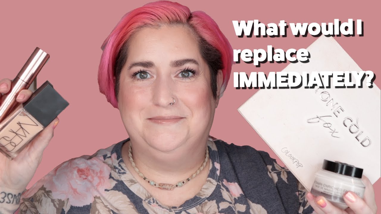 What would I replace IMMEDIATELY if I lost all of my makeup??!