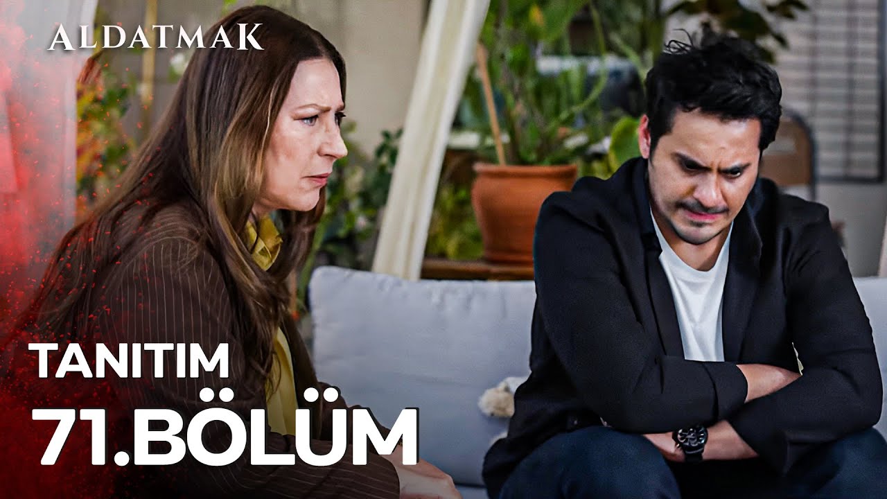Aldatmak 71. B&ouml;l&uuml;m Tanıtım | Final B&ouml;l&uuml;m&uuml;yle Perşembe 20.00'de atv'de!