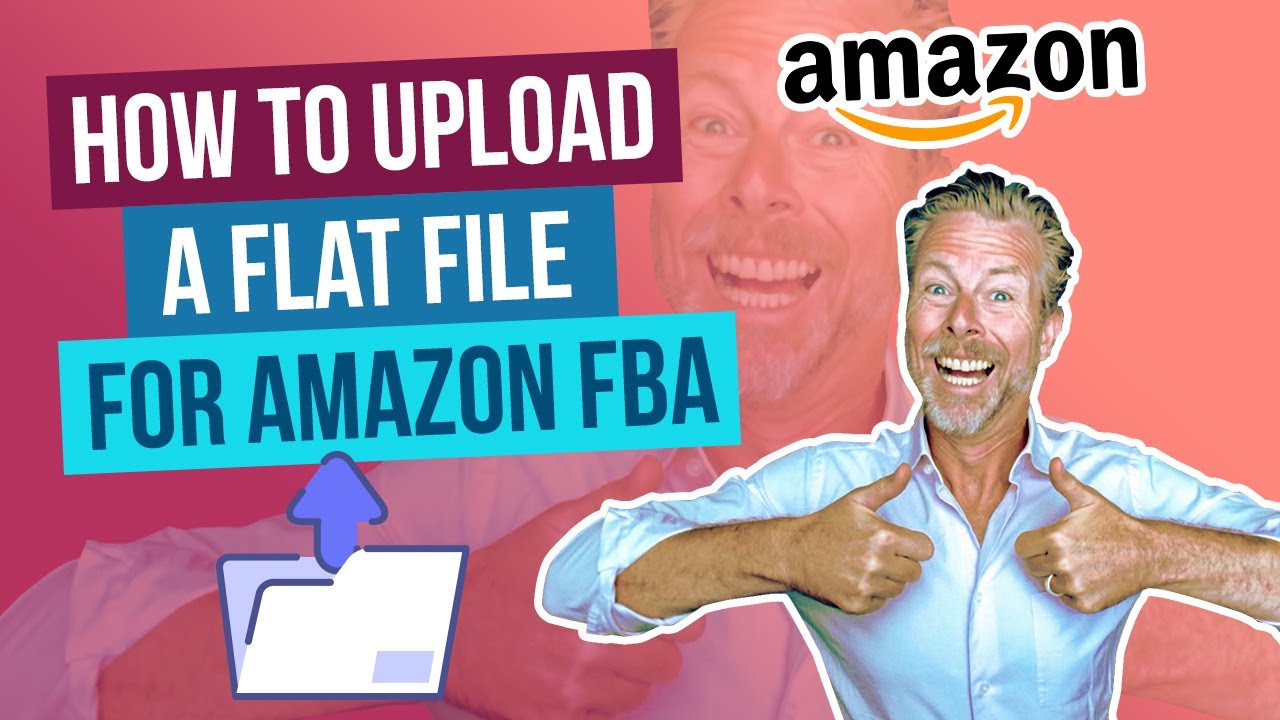 How To Upload A Flat File For Amazon FBA