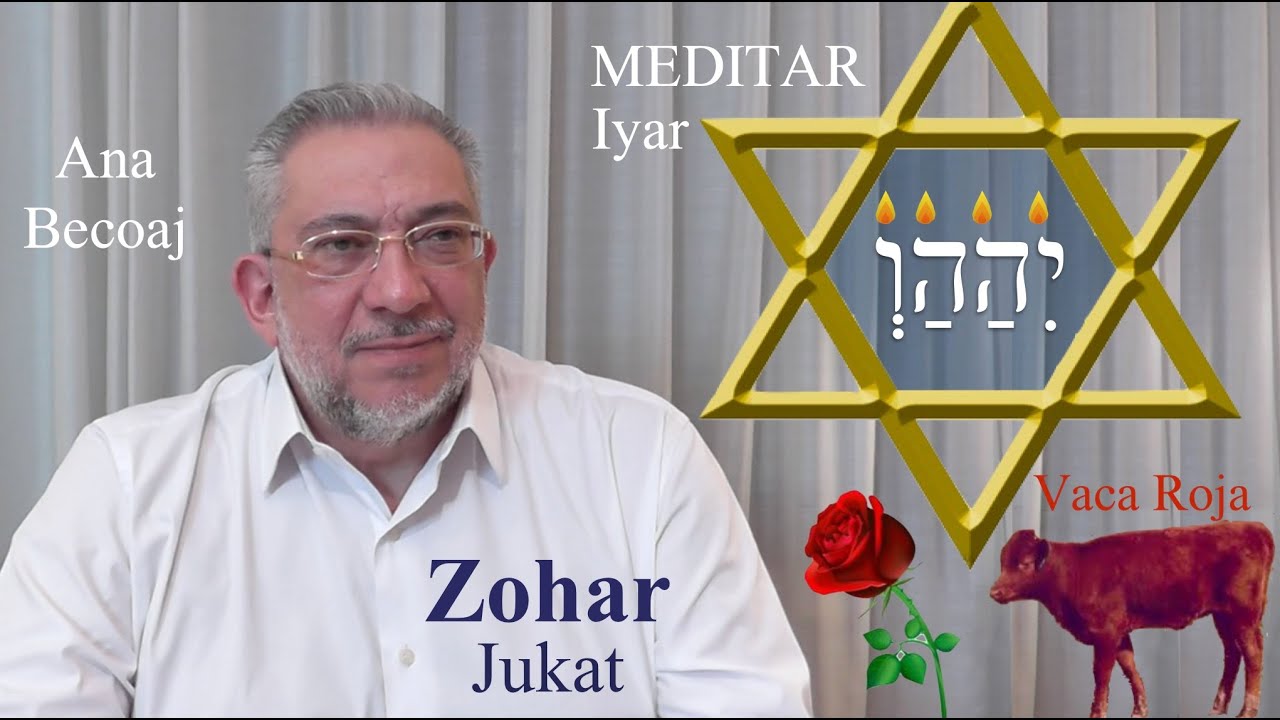 Kabbalah: Secretos del Zohar - clase 141 Jukat