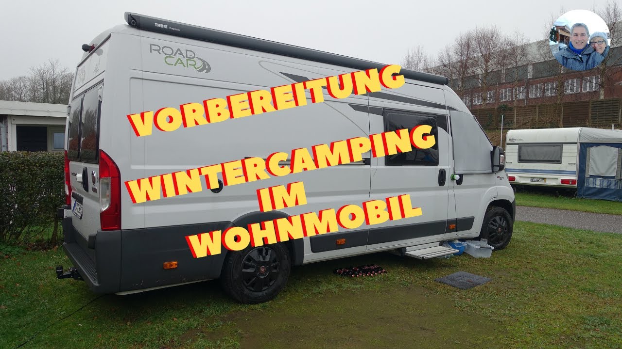 Van Life Vorbereitung Wintercamping im Roadcar Kastenwagen Wohnmobil Kastenwagenreisen