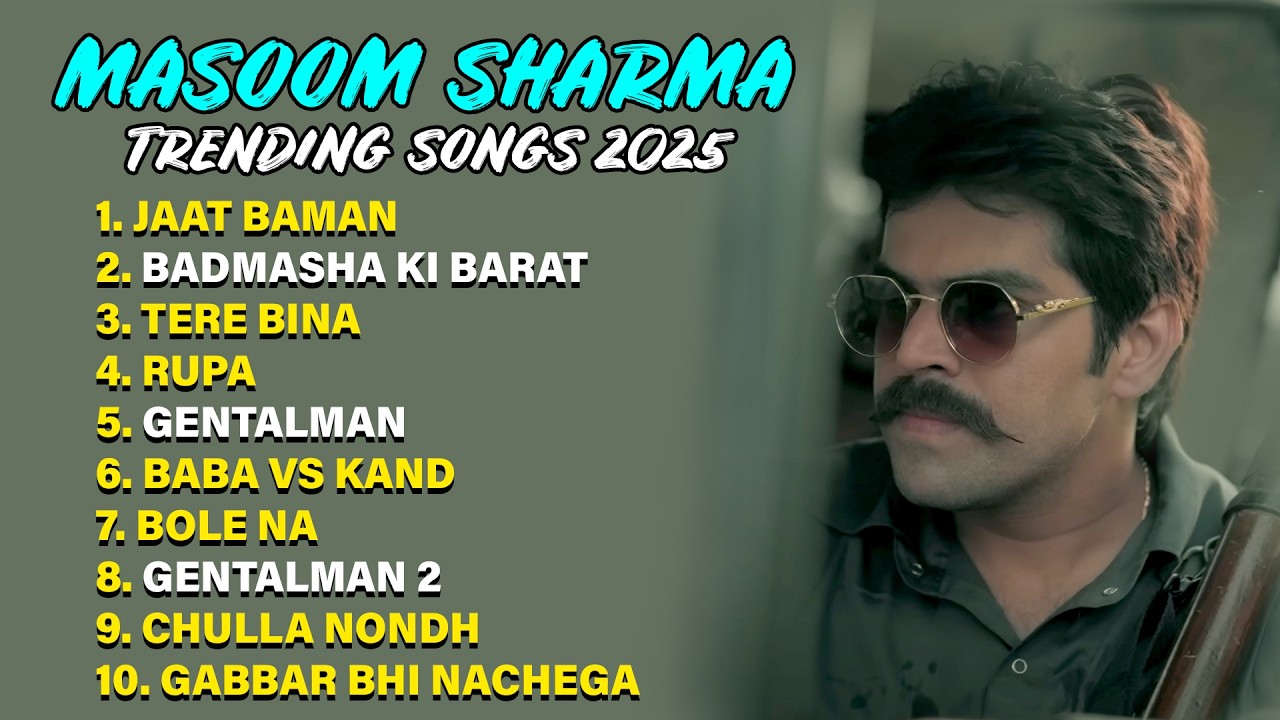 Masoom Sharma New Song | New Haryanvi Song 2025 | Masoom Sharma | Masoom Sharma Hit Songs Jukebox