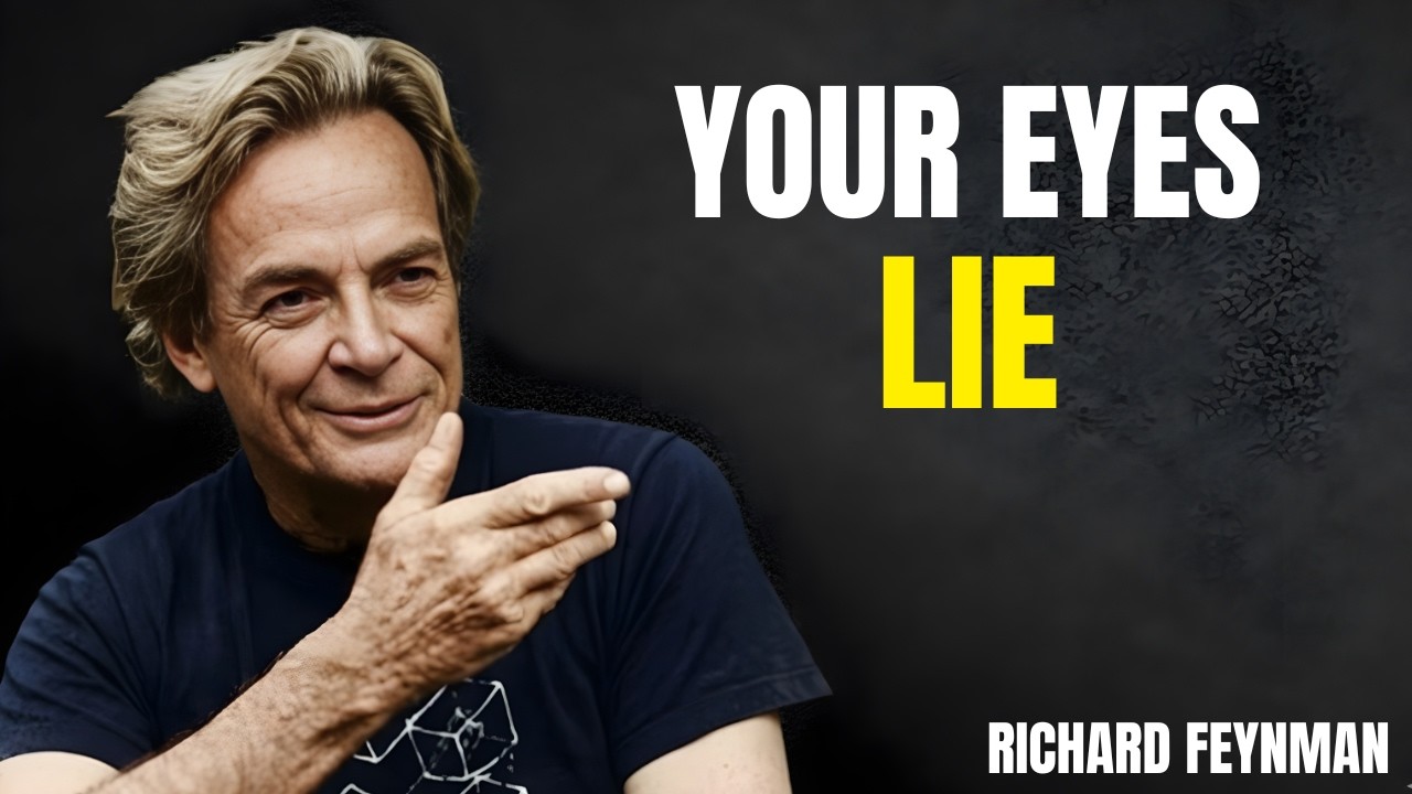 Feynman’s Mind-Bending Explanation of Reality — The Universe Is Not What You See