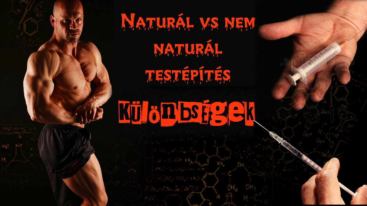 Naturál vs nem naturál testépítés, főbb különbségek